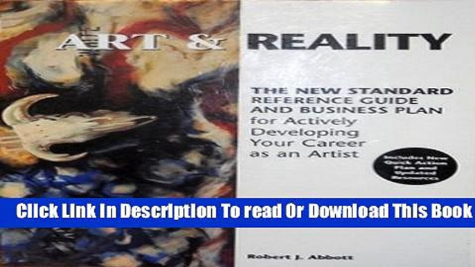 [Reading] Art   Reality: The New Standard, Reference Guide and Business Plan for Actively