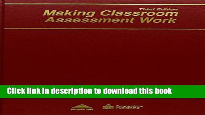 [Popular Books] Making Classroom Assessment Work Full