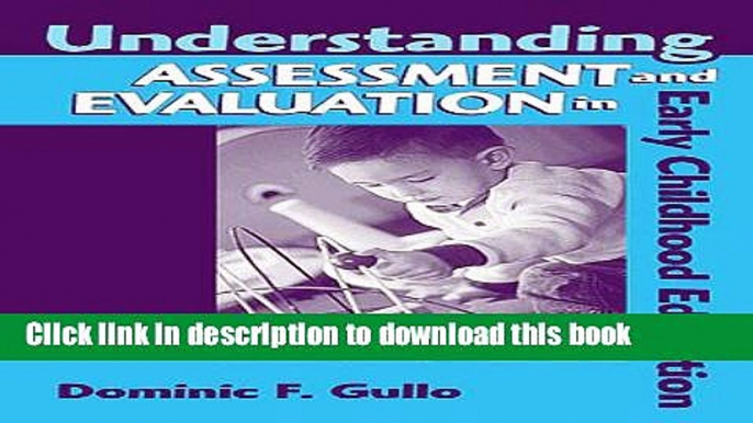 [Popular Books] Understanding Assessment And Evaluation In Early Childhood Education (Early