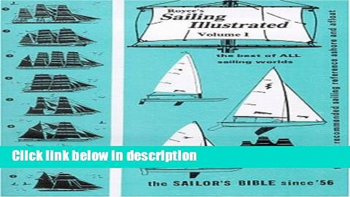 Download Royce s Sailing Illustrated, Vol. 1: Tall Ship Edition Full Online