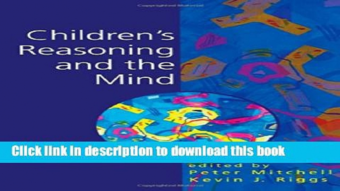 [Popular Books] Children s Reasoning and the Mind Full Online