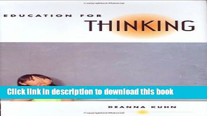 [Popular Books] Education for Thinking Free Online