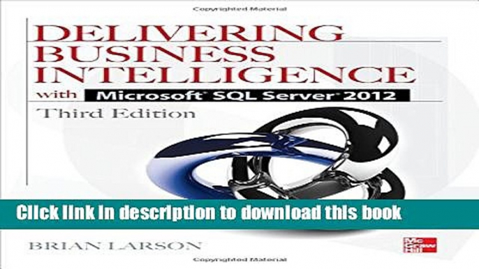 [Download] Delivering Business Intelligence with Microsoft SQL Server 2012 3/E Paperback Collection