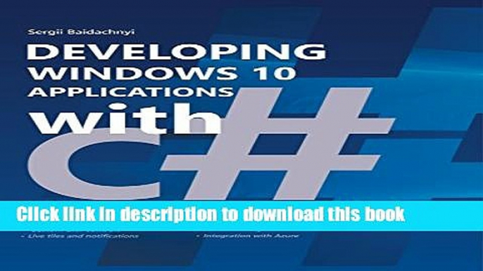 [Download] Developing Windows 10 Applications with C# Kindle Online