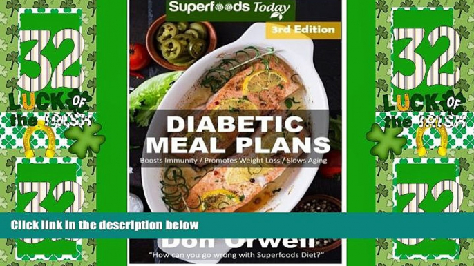 Must Have  Diabetic Meal Plans: Diabetes Type-2 Quick   Easy Gluten Free Low Cholesterol Whole