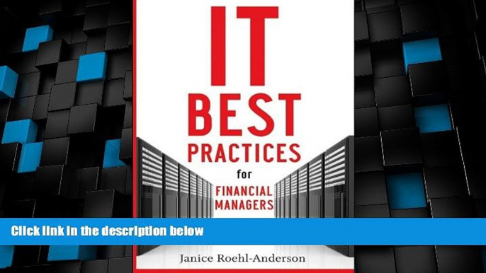 Must Have PDF  IT Best Practices for Financial Managers  Free Full Read Most Wanted