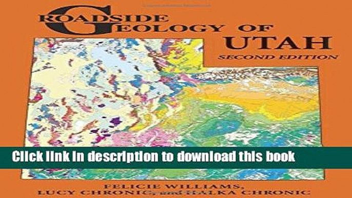 [Popular] Roadside Geology of Utah Kindle Free