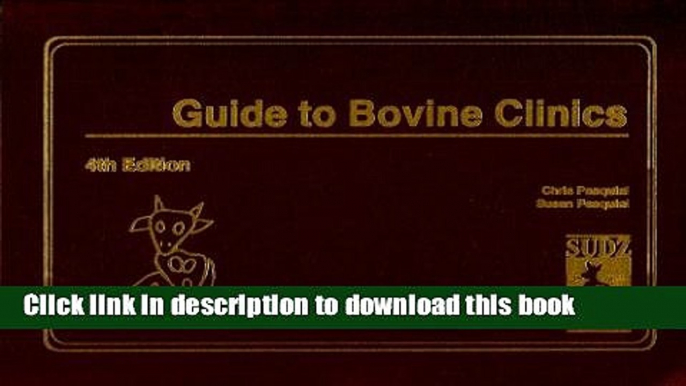 [Download] Guide to Bovine Clinics Paperback Free