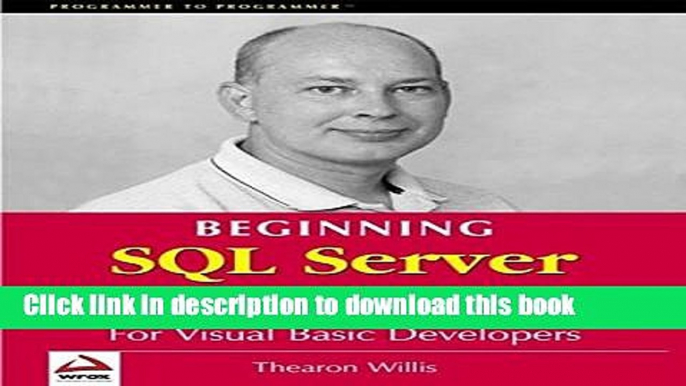 Download Beginning SQL Server 2000 for Visual Basic Developers Book Free