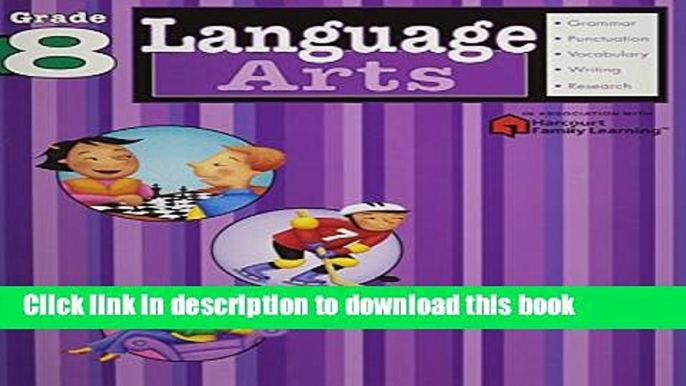 [PDF] Language Arts: Grade 8 (Flash Kids Harcourt Family Learning) Book Online