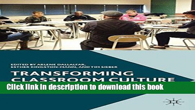 [Popular] Transforming Classroom Culture: Inclusive Pedagogical Practices Hardcover OnlineCollection