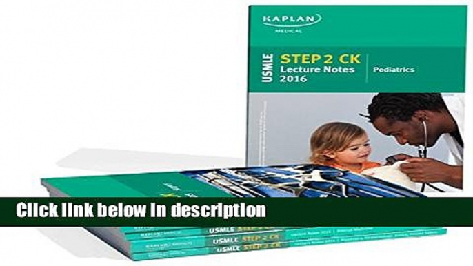 [PDF] USMLE Step 2 CK Lecture Notes 2016 (Kaplan Test Prep) [Online Books]