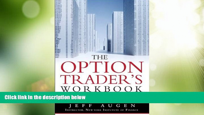 Big Deals  The Options Trader s Workbook: A Problem-Solving Approach  Free Full Read Best Seller