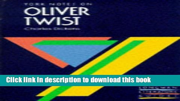 Download Charles Dickens  "Oliver Twist": Notes (York Notes) Book Online