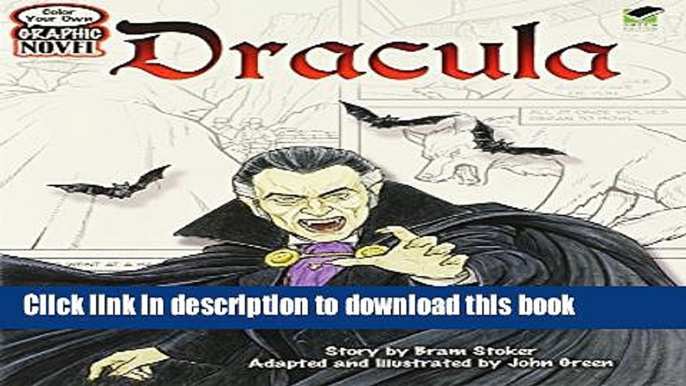 [Download] Color Your Own Graphic Novel DRACULA (Dover Classic Stories Coloring Book) Paperback