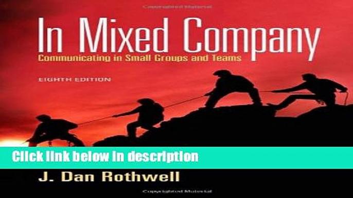 [PDF] In Mixed Company: Communicating in Small Groups Book Online