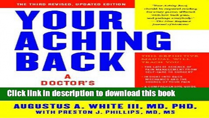 [Popular] Your Aching Back: A Doctor s Guide to Relief Hardcover Free