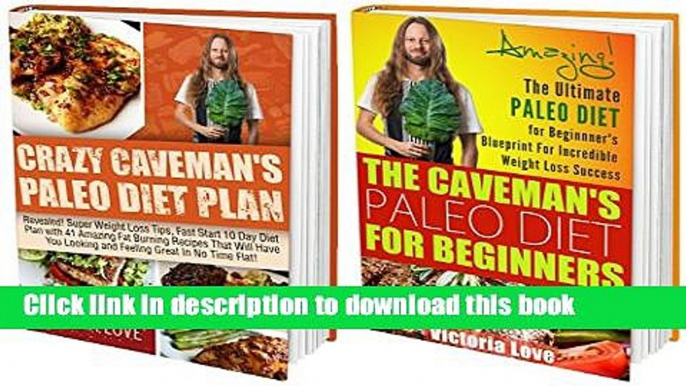 [Popular] Healthy Eating: Paleo Diet and Paleo Recipe Secrets Revealed! Amazing! Paleo For