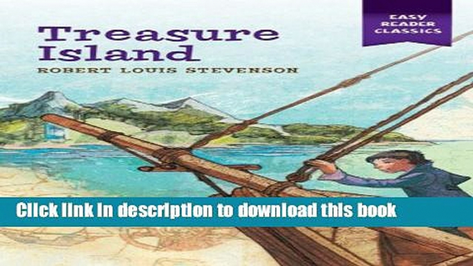 [Download] Treasure Island (Easy Reader Classics) Hardcover Free