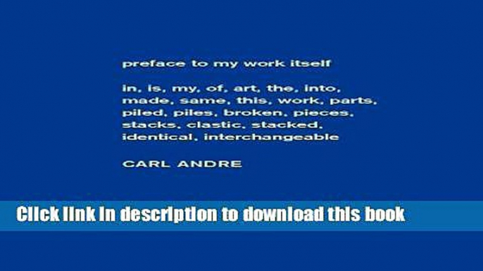 [Download] Carl Andre: Sculpture as Place, 1958â€“2010 (Dia Art Foundation, New York - Exhibition