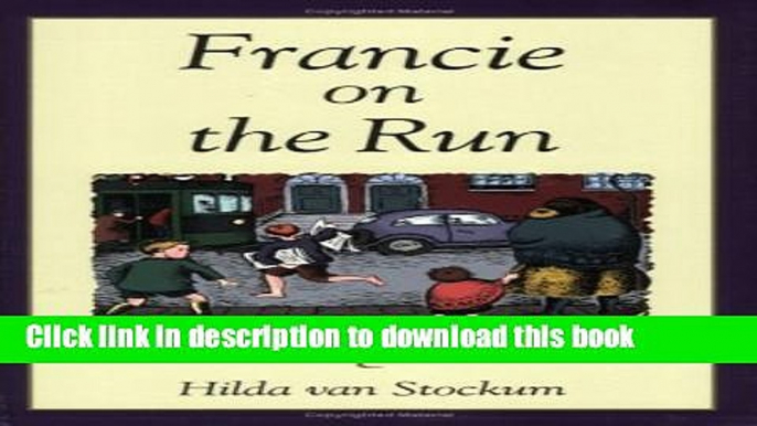 [Download] Francie on the Run (Bantry Bay Series) Hardcover Free