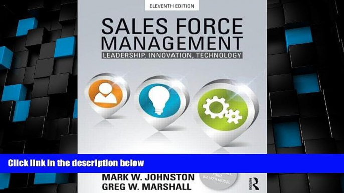 Big Deals  Sales Force Management: Leadership, Innovation, Technology - 11th edition  Best Seller