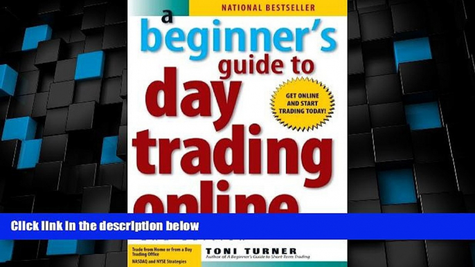 Full [PDF] Downlaod  A Beginner s Guide to Day Trading Online (2nd edition)  Download PDF Full