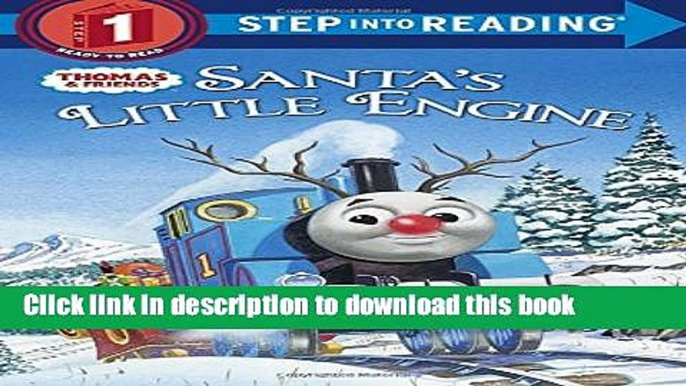 [Download] Santa s Little Engine  (Thomas   Friends) (Step into Reading) Paperback Online