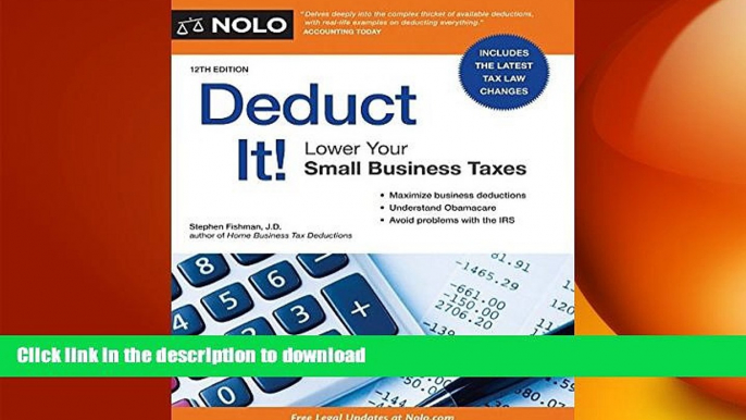 EBOOK ONLINE Deduct It!: Lower Your Small Business Taxes READ EBOOK