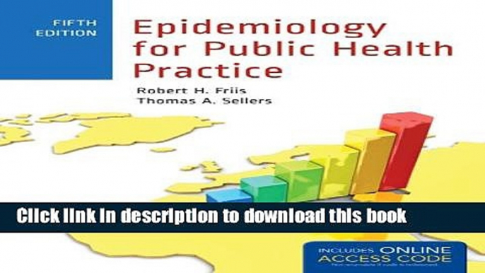 [Popular] Books Epidemiology For Public Health Practice (Friis, Epidemiology for Public Health