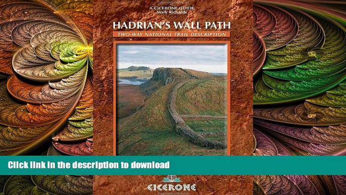 READ book  Hadrian s Wall Path: Two-way National Trail Description (British Long-distance