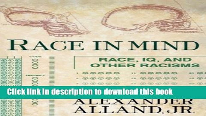 [Popular] Race in Mind: Race, IQ, and Other Racisms Kindle OnlineCollection