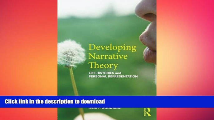 READ THE NEW BOOK Developing Narrative Theory: Life Histories and Personal Representation READ NOW