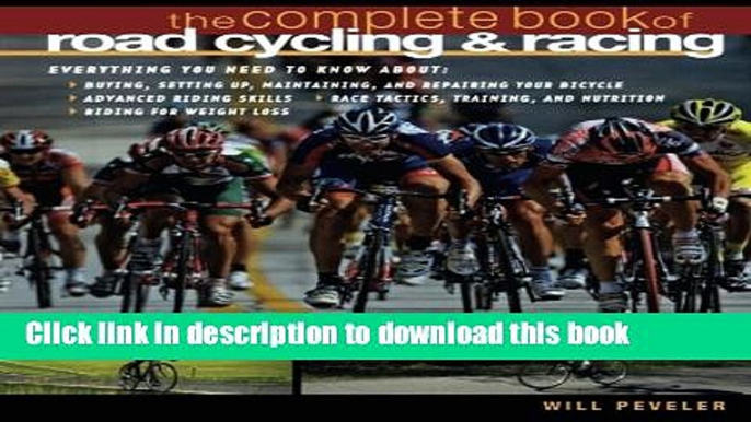 [Download] The Complete Book of Road Cycling   Racing Hardcover Free