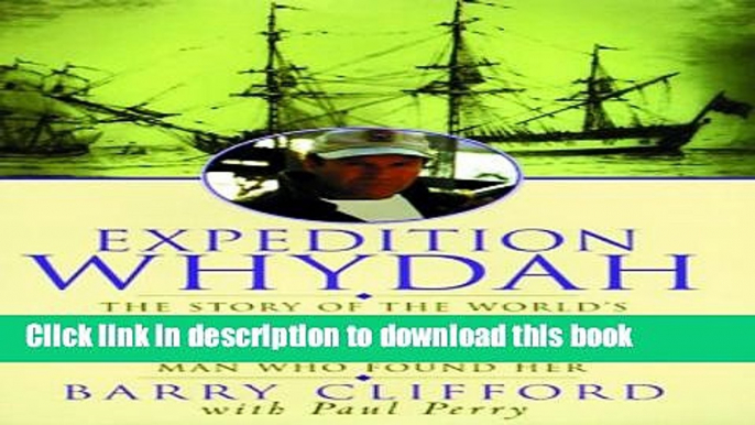 [Popular] Expedition Whydah Paperback Free