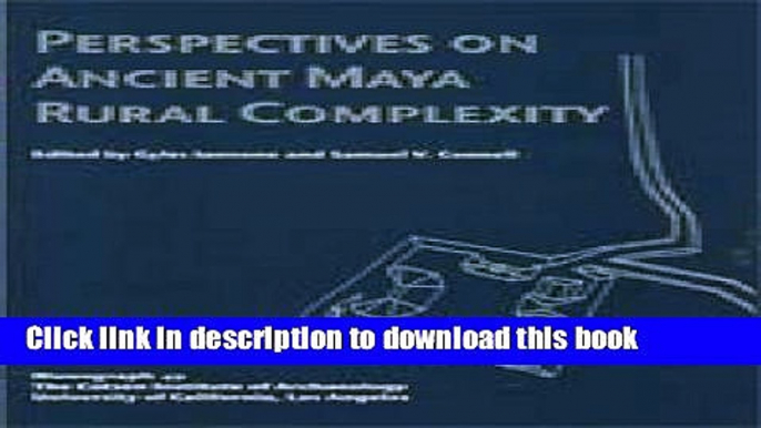 [Popular] Perspectives on Ancient Maya Rural Complexity Paperback Free