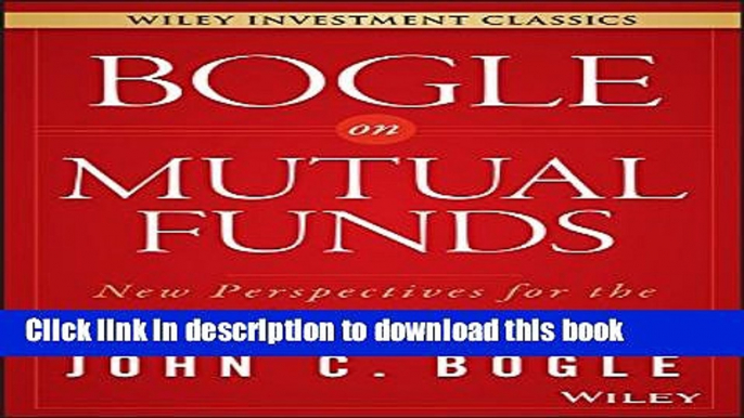 [Popular] Bogle On Mutual Funds: New Perspectives For The Intelligent Investor Hardcover Online