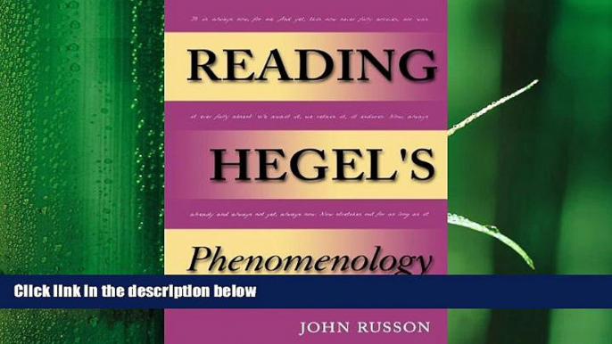 there is  Reading Hegel s Phenomenology (Studies in Continental Thought)