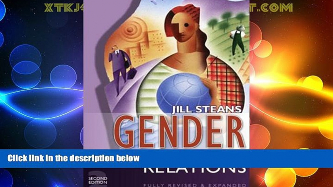 READ FREE FULL  Gender and International Relations: Issues, Debates and Future Directions  READ