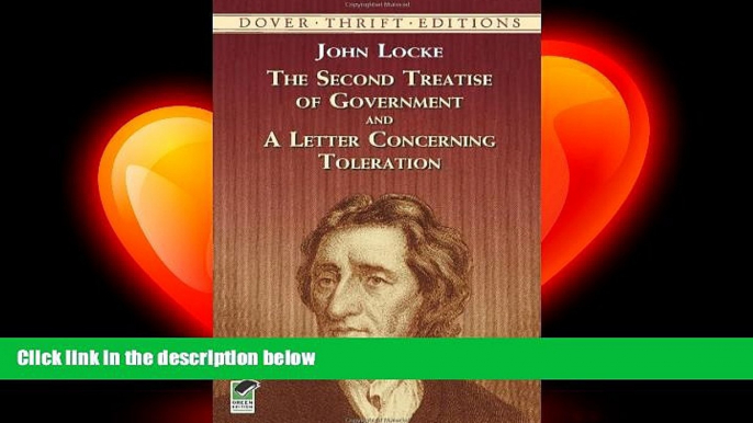 there is  The Second Treatise of Government and A Letter Concerning Toleration (Dover Thrift