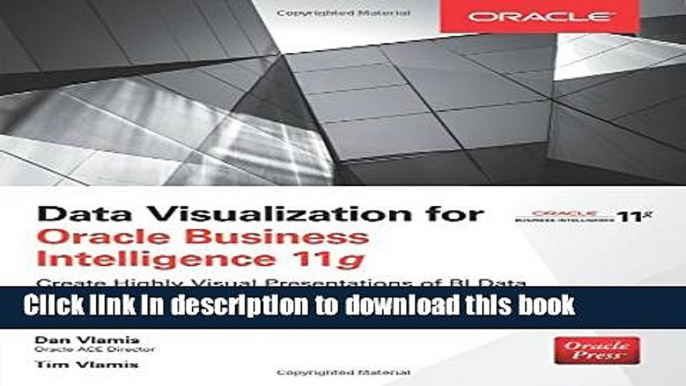 [Download] Data Visualization for Oracle Business Intelligence 11g Paperback Collection