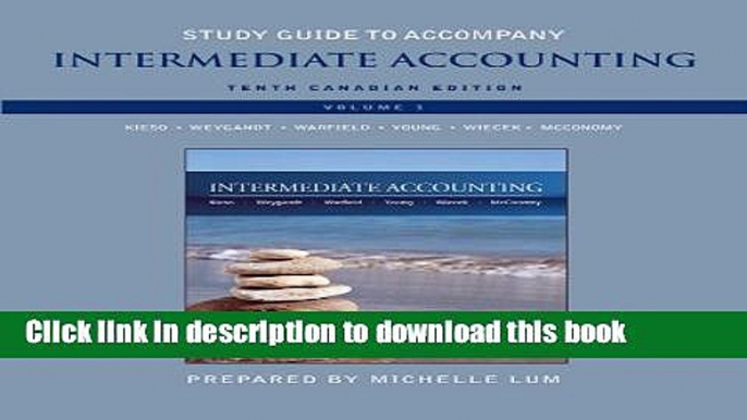 [Popular] Study Guide to accompany Intermediate Accounting, Volume 1 Paperback Collection