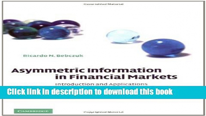 [Popular] Asymmetric Information in Financial Markets: Introduction and Applications Kindle Online