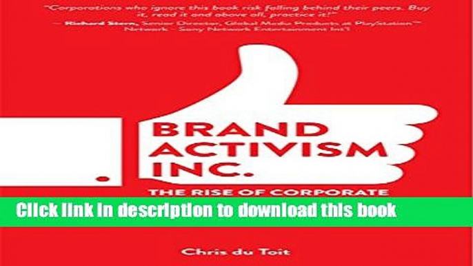 [PDF Kindle] Brand Activism, Inc.: The Rise of Corporate Influence Free Books