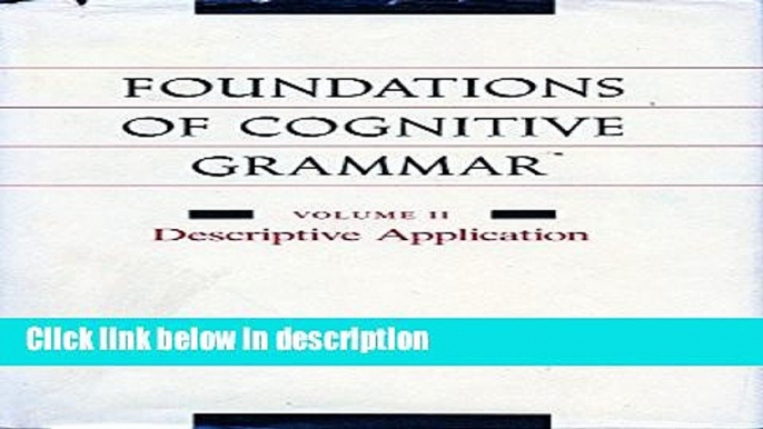 Ebook Foundations of Cognitive Grammar: Volume II: Descriptive Application Full Online