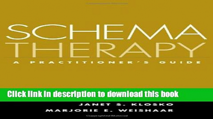 [Popular] Schema Therapy: A Practitioner s Guide Kindle Free