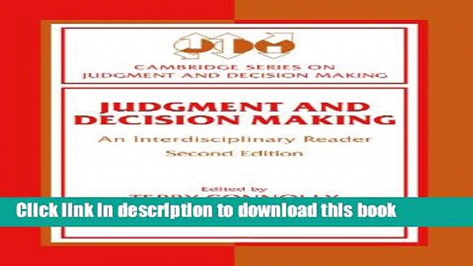 [Popular] Judgment and Decision Making: An Interdisciplinary Reader Hardcover Collection