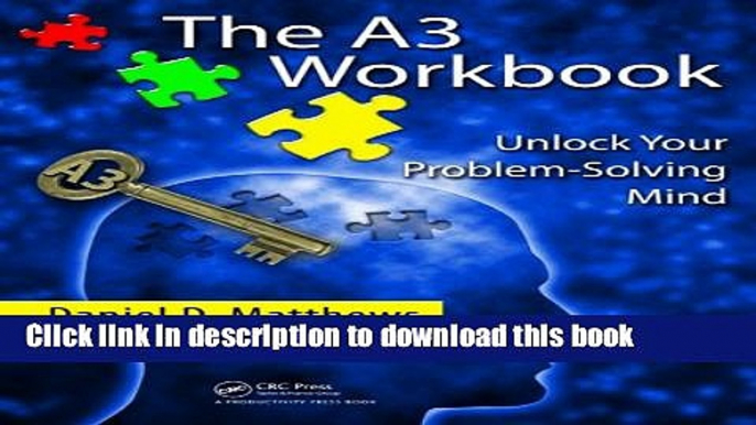 [Popular] The A3 Workbook: Unlock Your Problem-Solving Mind Kindle Free