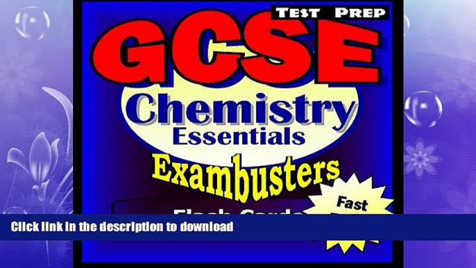 READ BOOK  GCSE Chemistry Test Prep Review--Exambusters Flash Cards: GCSE Exam Study Guide