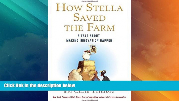 READ FREE FULL  How Stella Saved the Farm: A Tale About Making Innovation Happen  READ Ebook Full